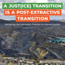 Una transición justa es una transición post-extractivista