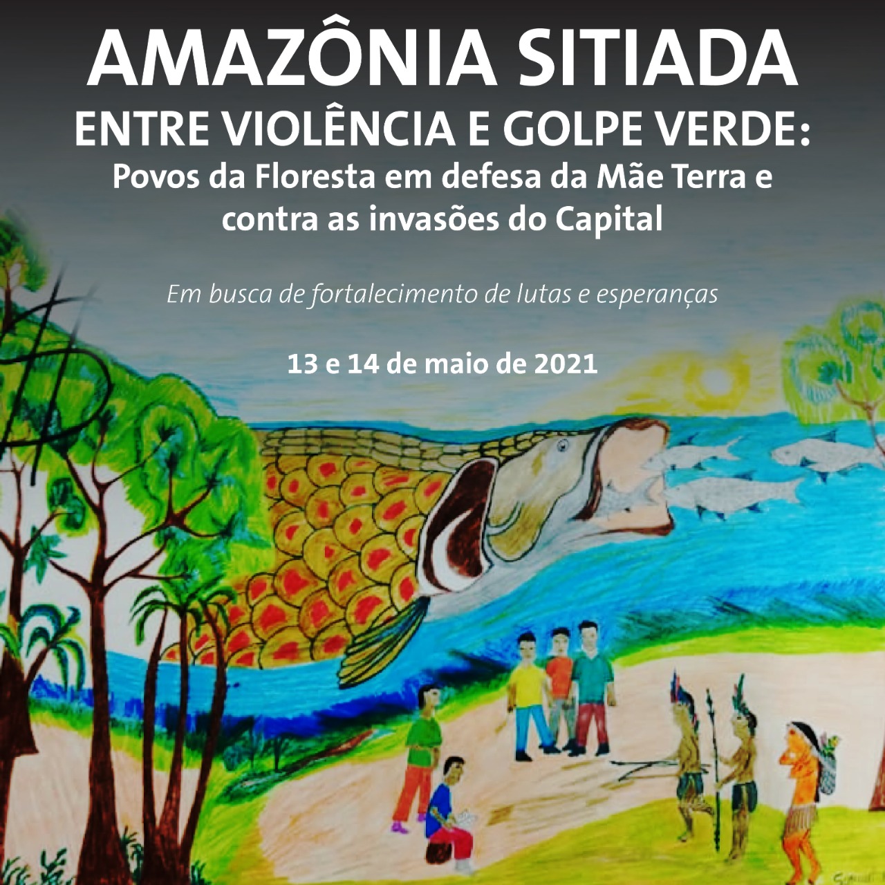Carta en defensa de la Amazonia y de la Madre Tierra, contra las