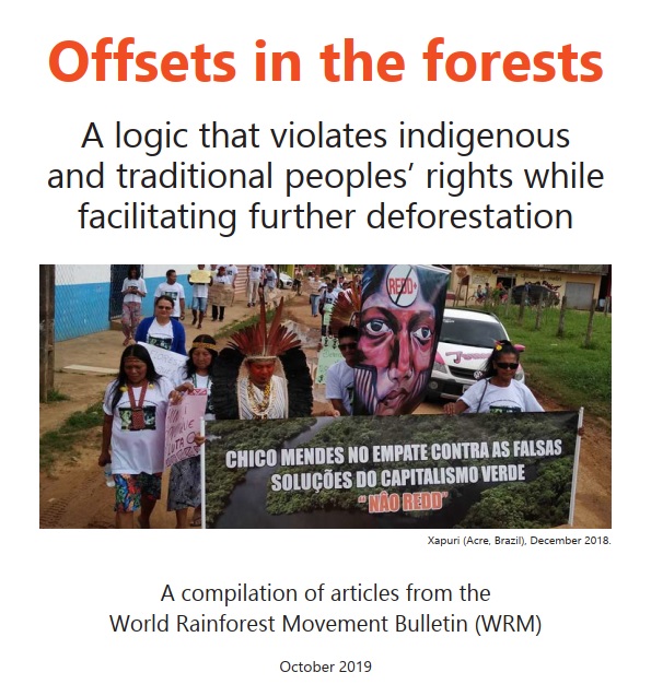 Offsets in the forests  World Rainforest Movement