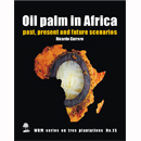 Oil palm in Africa: past, present and future scenarios – 2013 update