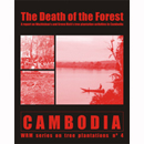 The death of the Forest: A Report on Wuzhishan’s and Green Rich’s Plantation activities in Cambodia